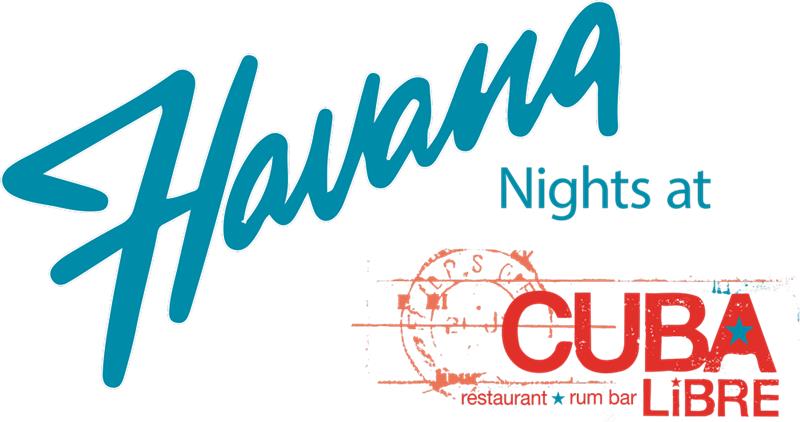 Havana Nights at Cuba Libre